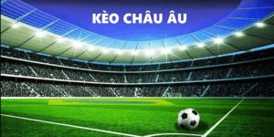 kèo châu âu